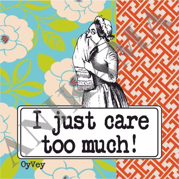 תמונה של I just care too much Coaster