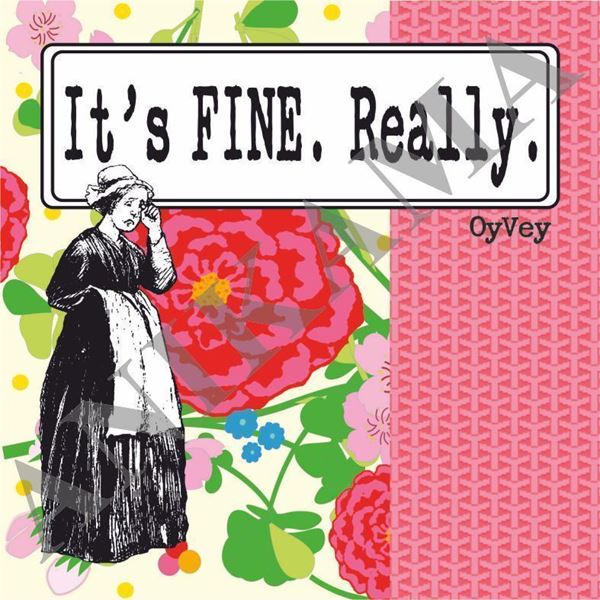 תמונה של It's fine really Coaster