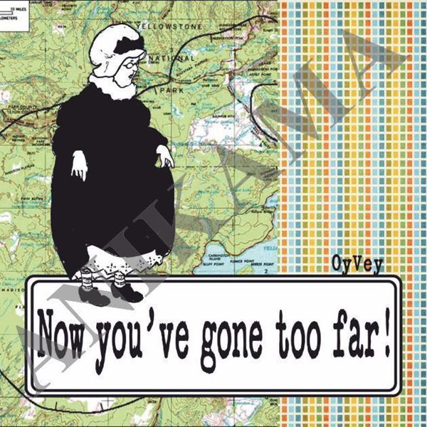 תמונה של Now you've gone too far Magnet