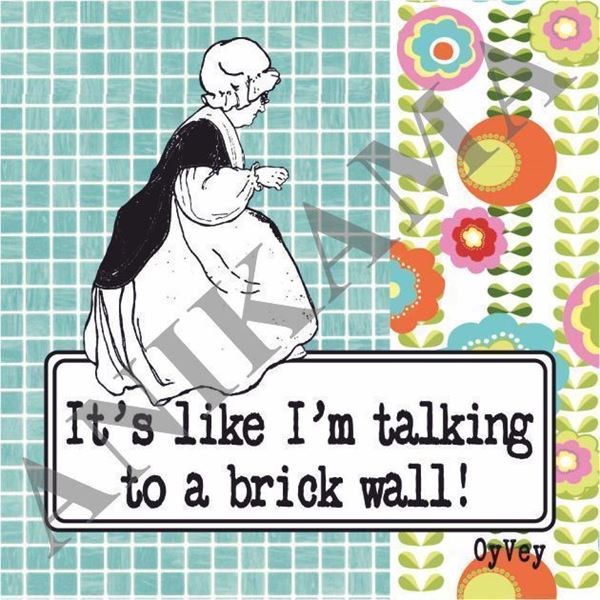 תמונה של It's like I'm talking to a brick wall Magnet