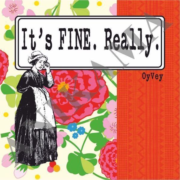 תמונה של It's fine really Magnet