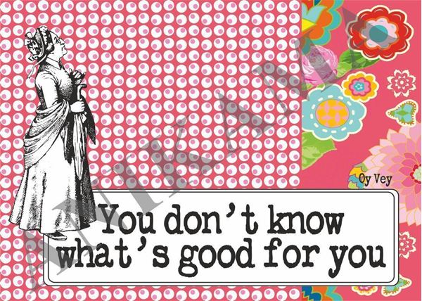 תמונה של You don’t know what's good for you Placemat