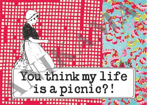 תמונה של You think my life is a picnic Placemat