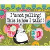 תמונה של ספל I'm Not Yelling This is How I Talk