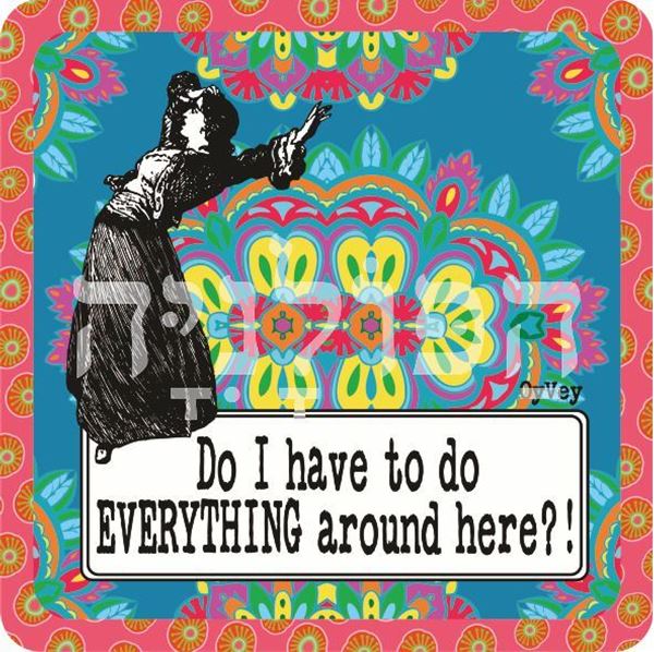 תמונה של Do I have to do everything around here Apron