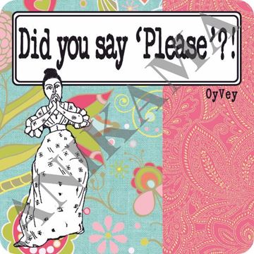 תמונה של Did you say please Magnet