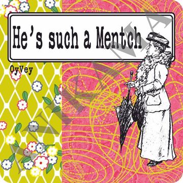 תמונה של He's such a Mentch Magnet