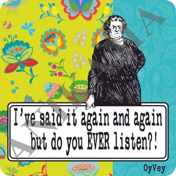 תמונה של I've said it again and again but do you even listen Magnet